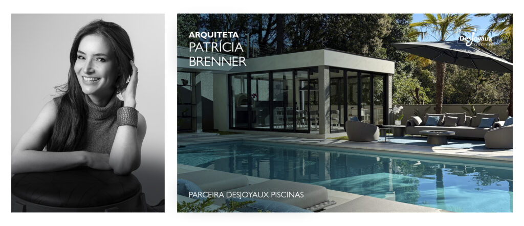 Projeto de piscina assinado pela arquiteta Patrícia Brenner em parceria com a Desjoyaux Piscinas